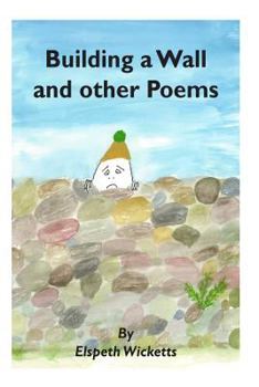 Paperback Building a Wall and other Poems Book