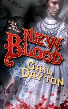 New Blood - Book #1 of the Blood Magic