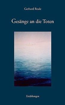 Paperback Gesänge an die Toten [German] Book