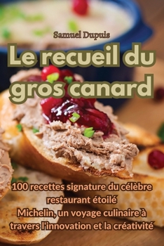 Paperback Le recueil du gros canard [French] Book