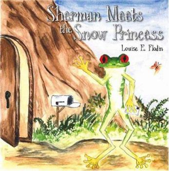 Paperback Sherman Meets The Snow Princess Book