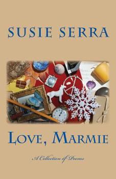 Paperback Love, Marmie: A Collection of Poems Book