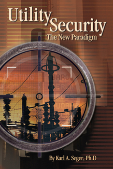 Hardcover Utility Security: The New Paradigm Book