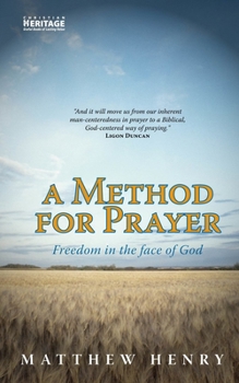 Paperback A Method for Prayer: Freedom in the Face of God Book
