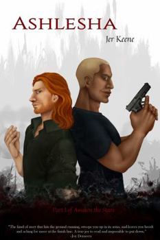 Paperback Ashlesha: Part I of Awaken the Stars Book