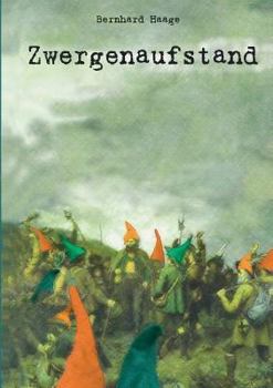 Paperback Zwergenaufstand [German] Book