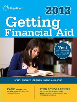 Paperback Getting Financial Aid 2013: All-New Seventh Edition Book