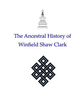 Paperback The Ancestral History of Winfield Shaw Clark Book