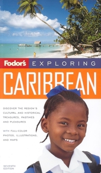 Paperback Fodor's Exploring the Caribbean, 7th Edition (Exploring Guides) Book