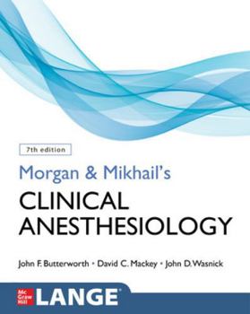 Paperback Morgan and Mikhail's Clinical Anesthesiology, Seventh Edition Book