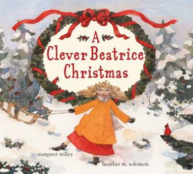 A Clever Beatrice Christmas - Book  of the Clever Beatrice