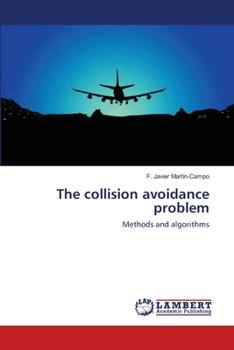Paperback The collision avoidance problem Book