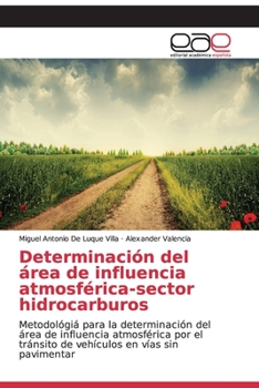 Paperback Determinación del área de influencia atmosférica-sector hidrocarburos [Spanish] Book