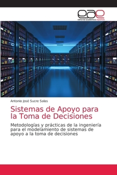 Paperback Sistemas de Apoyo para la Toma de Decisiones [Spanish] Book