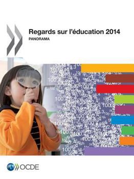Paperback Regards sur l'?ducation 2014: Panorama [French] Book