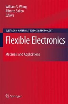 Hardcover Flexible Electronics: Materials and Applications Book