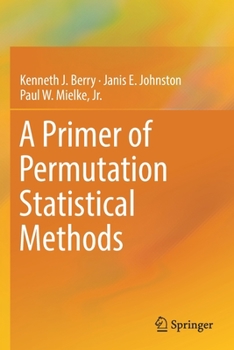 Paperback A Primer of Permutation Statistical Methods Book