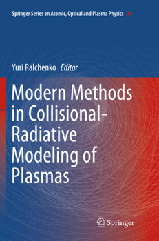 Paperback Modern Methods in Collisional-Radiative Modeling of Plasmas Book