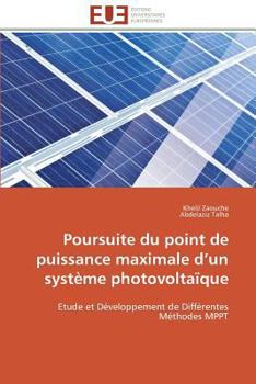 Paperback Poursuite Du Point de Puissance Maximale D Un Système Photovoltaïque [French] Book