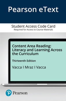 Printed Access Code Content Area Reading: Literacy and Learning Across the Curriculum -- Pearson Etext Book