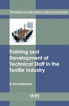 Hardcover Training and Development of Technical Staff in the Textile Industry Book