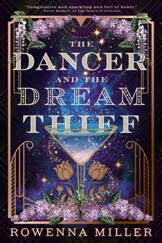 Paperback The Dancer and the Dream Thief Book
