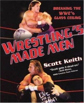 Paperback Wrestling's Made Men: Breaking the WWE's Glass Ceiling Book