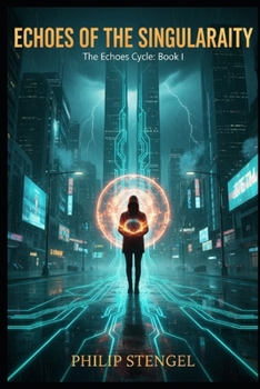 Paperback Echoes of the Singularity Book