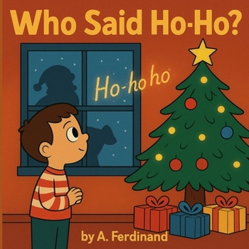 Paperback Who said Ho-Ho? Book