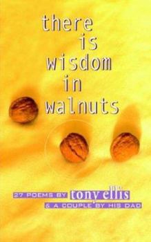 Paperback there is wisdom in walnuts Book