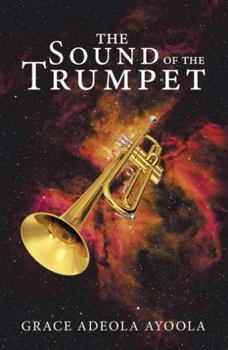 Paperback The Sound of the Trumpet Book