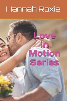 Paperback Love in Motion Series Book