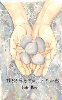 Paperback These Five Smooth Stones Book