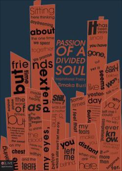 Paperback Passion of a Divided Soul: Inspirational Poetry Book