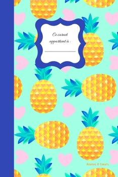 Paperback Ananas & coeurs: Carnet Petit format aux motifs Ananas avec 40 pages blanches pour le dessin, le croquis et la prise de note libre [French] Book