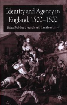 Paperback Identity and Agency in England, 1500-1800 Book