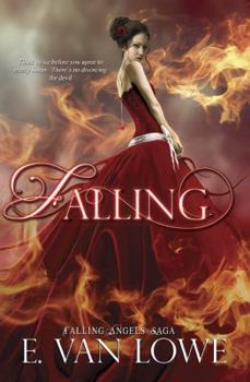 Falling - Book #4 of the Falling Angels