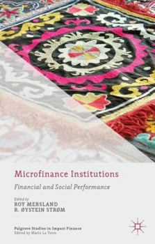 Hardcover Microfinance Institutions: Financial and Social Performance Book