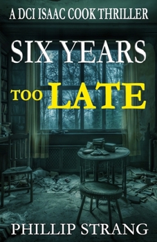 Paperback Six Years Too Late Book