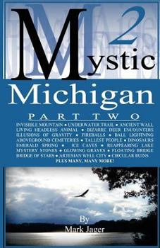 Mystic Michigan: Part 2 (Tales of the Supernatural) - Book #2 of the Mystic Michigan