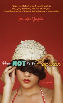 Paperback How Not to Be Popular Book