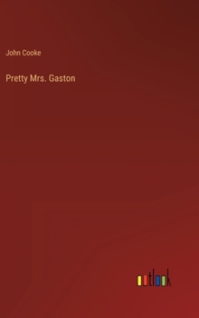 Hardcover Pretty Mrs. Gaston Book