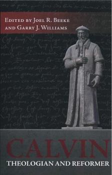 Paperback Calvin: Theologian and Reformer Book