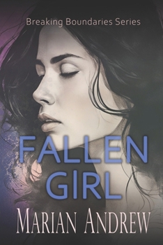 Fallen Girl (Breaking Boundaries Series)