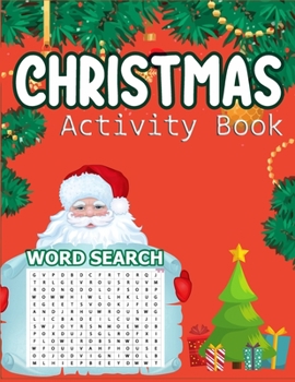 Paperback Christmas Activity Book Word Search: A Unique Christmas Word Search Activity Book With Funny Quotes For Christmas Fun Word Search Game (Volume 1) For Book