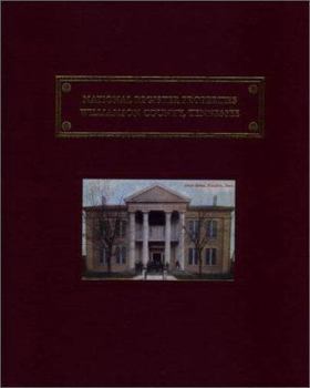 Hardcover National Register of Historic Properties: Williamson County, Tennessee Book