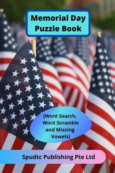 Paperback Memorial Day Puzzle Book (Word Search, Word Scramble and Missing Vowels) Book