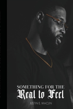 Paperback Something for the Real to Feel Book