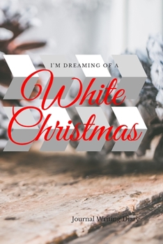 Paperback White Christmas: I'm Dreaming of a Book