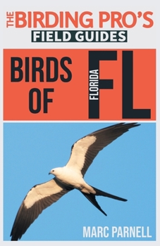 Paperback Birds of Florida (The Birding Pro's Field Guides) Book